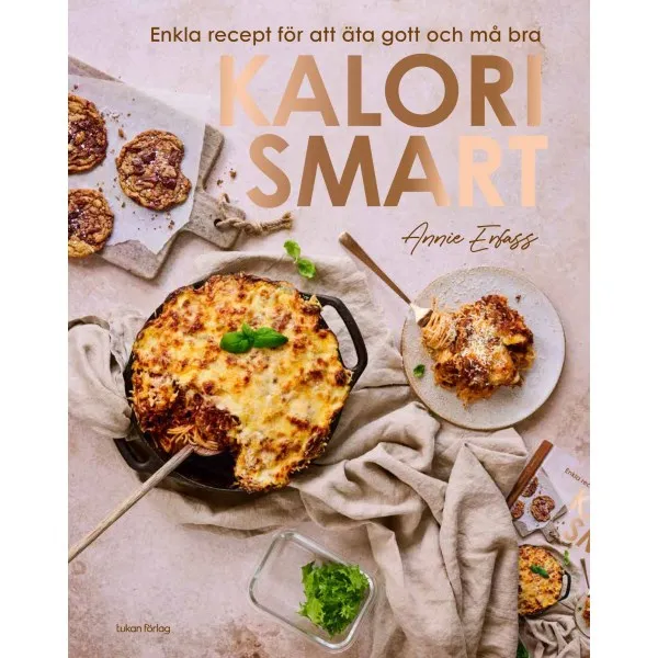 Kalorismart: Enkla recept för att äta gott och må bra, 1 st